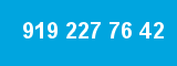 919 227 76 42 919 227 76 42